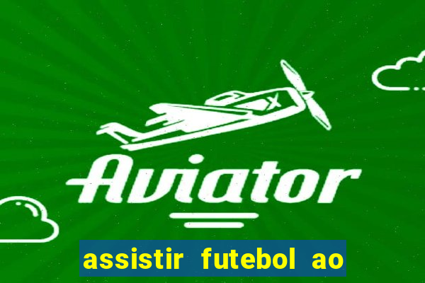 assistir futebol ao vivo rmc